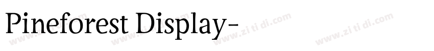 Pineforest Display字体转换